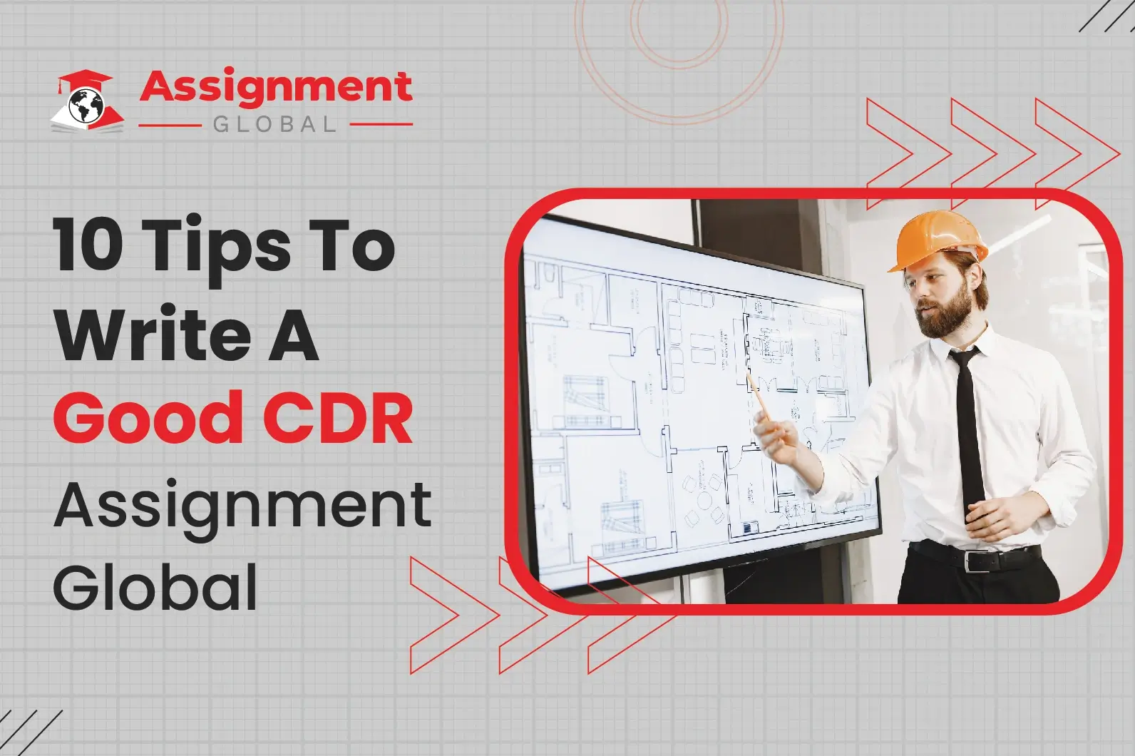 10 Tips to Write a Good CDR' from Assignment Global